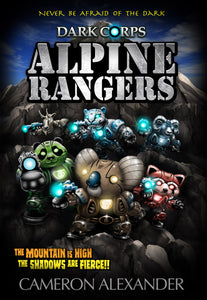 Alpine Rangers (Book #10) - Dark Corps