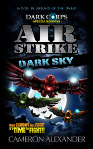 Air Strike: Dark Sky (Special Missions) - Dark Corps