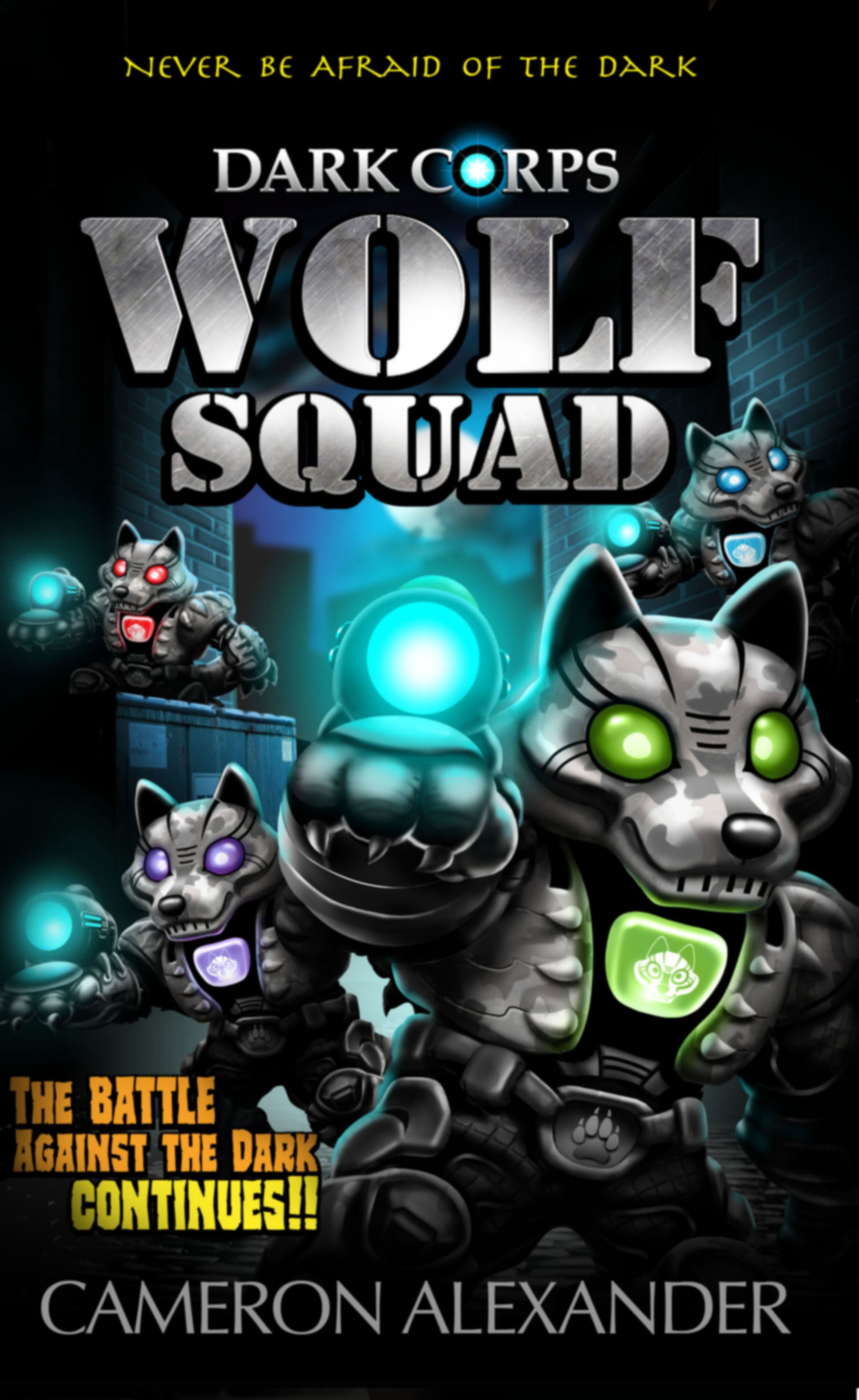 Wolf Squad (Book #2) - Dark Corps
