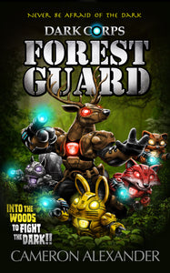 Forest Guard (Book #4) - Dark Corps